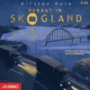 Verrat In Skogland, 8 Audio-CDs
