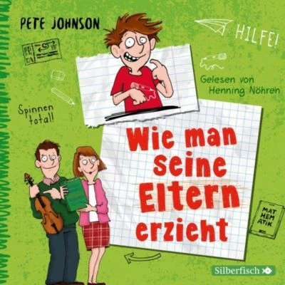 Hörbuch Wie Man Seine Eltern Erzieht, Audio-CD 1 Hörbuch Wie Man Seine Eltern Erzieht, Audio-CD