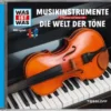 CD Was Ist Was 43 Musikinstrumente / Akustik