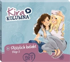 Kiddinx Kira Kolumna 02 - Plötzlich Beliebt!