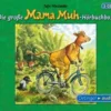 Die Große Mama Muh-Hörbuchbox, 3 Audio-CDs